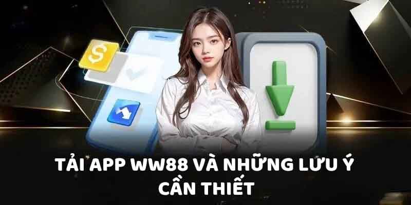 Hướng dẫn tải app ww88